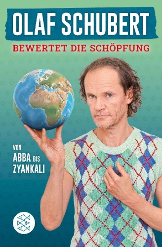 Buchcover und Innenansicht für das Buch: Olaf Schubert bewertet die Schöpfung
