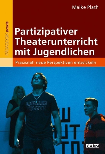 Buchcover und Innenansicht für das Buch: Partizipativer Theaterunterricht mit Jugendlichen