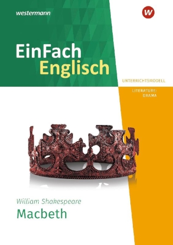 Buchcover und Innenansicht für das Buch: Macbeth. EinFach Englisch New Edition Unterrichtsmodelle