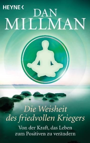 Buchcover und Innenansicht für das Buch: The Wisdom of the Peaceful Warrior