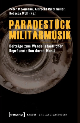 Buchcover und Innenansicht für das Buch: Paradestück Militärmusik