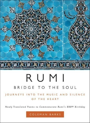 Buchcover und Innenansicht für das Buch: Rumi: Bridge to the Soul