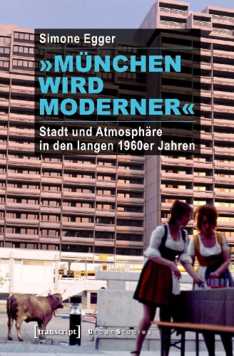 Buchcover und Innenansicht für das Buch: 'München wird moderner'