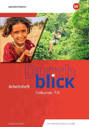 Buchcover und Innenansicht für das Buch: Durchblick Erdkunde 7 / 8. Arbeitsheft. Für Niedersachsen