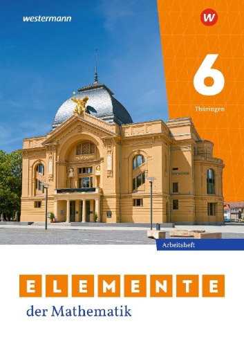 Buchcover und Innenansicht für das Buch: Elemente der Mathematik SI. Arbeitsheft mit Lösungen 6. Für Thüringen