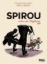 Buchcover und Innenansicht für das Buch: Spirou ou l'espoir malgré tout: Un peu plus loin vers l'horreur