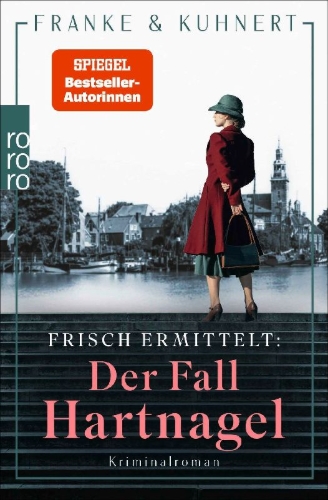 Buchcover und Innenansicht für das Buch: Frisch ermittelt: Der Fall Hartnagel