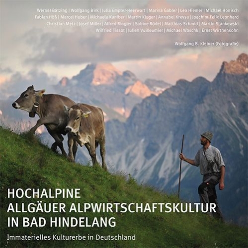 Buchcover und Innenansicht für das Buch: Hochalpine Allgäuer Alpwirtschaftskultur in Bad Hindelang