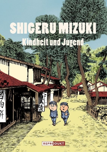 Buchcover und Innenansicht für das Buch: Shigeru Mizuki: Kindheit und Jugend
