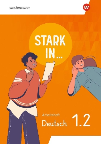 Buchcover und Innenansicht für das Buch: Stark in ... Deutsch - Arbeitsheft 1.2
