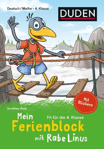 Buchcover und Innenansicht für das Buch: Mein Ferienblock mit Rabe Linus - Fit für die 4. Klasse