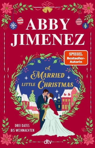 Buchcover und Innenansicht für das Buch: A Married Little Christmas