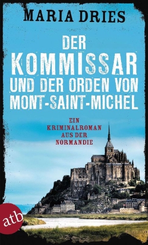 Buchcover und Innenansicht für das Buch: Der Kommissar und der Orden von Mont-Saint-Michel