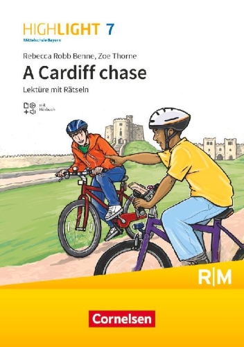 Buchcover und Innenansicht für das Buch: Highlight 7. Jahrgangsstufe - Mittelschule Bayern - A Cardiff chase - Lektüre mit Hörbuch und Rätseln - Für R- und M-Klassen