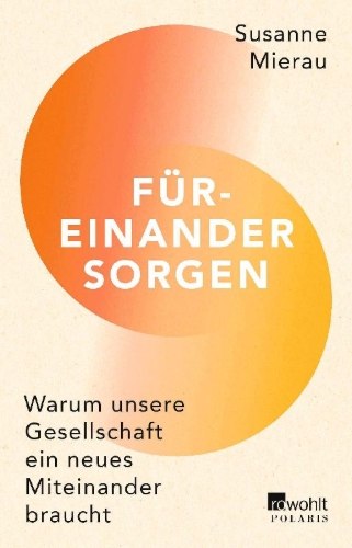 Buchcover und Innenansicht für das Buch: Füreinander sorgen
