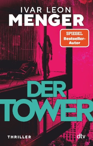 Buchcover und Innenansicht für das Buch: Der Tower