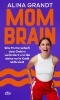 Buchcover und Innenansicht für das Buch: Mom Brain
