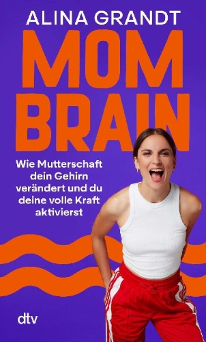 Buchcover und Innenansicht für das Buch: Mom Brain