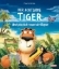 Buchcover und Innenansicht für das Buch: Der achtsame Tiger: Und plötzlich kann ich fliegen