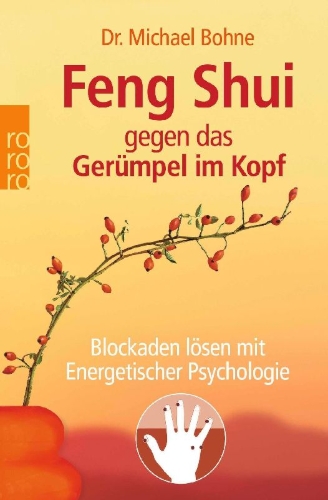 Buchcover und Innenansicht für das Buch: Feng Shui gegen das Gerümpel im Kopf