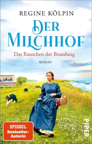 Buchcover und Innenansicht für das Buch: Der Milchhof - Das Rauschen der Brandung