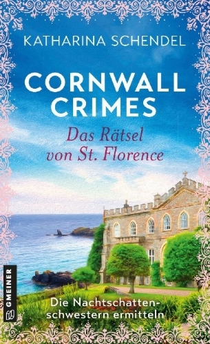 Buchcover und Innenansicht für das Buch: Cornwall Crimes: Das Rätsel von St. Florence