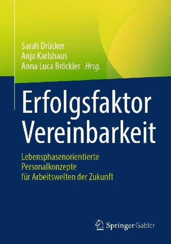 Buchcover und Innenansicht für das Buch: Erfolgsfaktor Vereinbarkeit