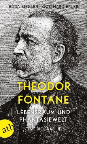 Buchcover und Innenansicht für das Buch: Theodor Fontane. Lebensraum und Phantasiewelt