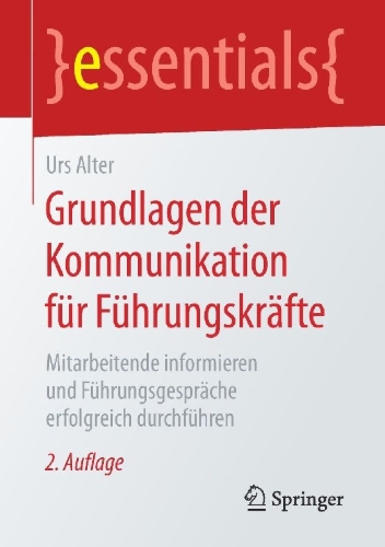 Buchcover und Innenansicht für das Buch: Grundlagen der Kommunikation für Führungskräfte