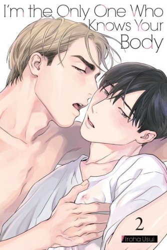 Buchcover und Innenansicht für das Buch: I'm the Only One Who Knows Your Body 02 - Limited Edition