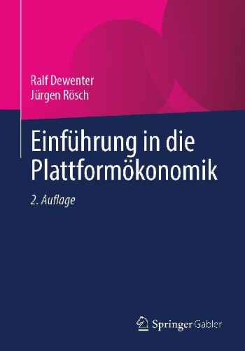 Buchcover und Innenansicht für das Buch: Einführung in die Plattformökonomik