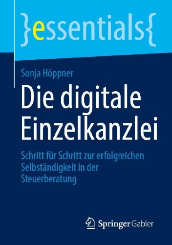 Buchcover und Innenansicht für das Buch: Die digitale Einzelkanzlei