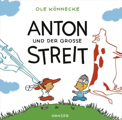 Buchcover und Innenansicht für das Buch: Anton und der große Streit