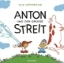 Buchcover und Innenansicht für das Buch: Anton und der große Streit