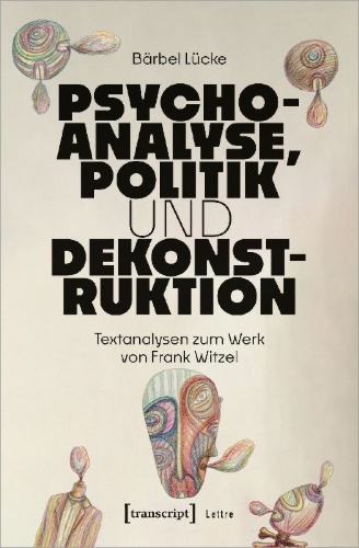 Buchcover und Innenansicht für das Buch: Psychoanalyse, Politik und Dekonstruktion