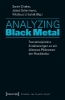 Buchcover und Innenansicht für das Buch: Analyzing Black Metal - Transdisziplinäre Annäherungen an ein düsteres Phänomen der Musikkultur