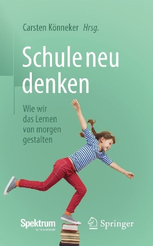 Buchcover und Innenansicht für das Buch: Schule neu denken