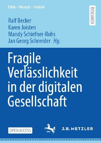 Buchcover und Innenansicht für das Buch: Fragile Verlässlichkeit in der digitalen Gesellschaft