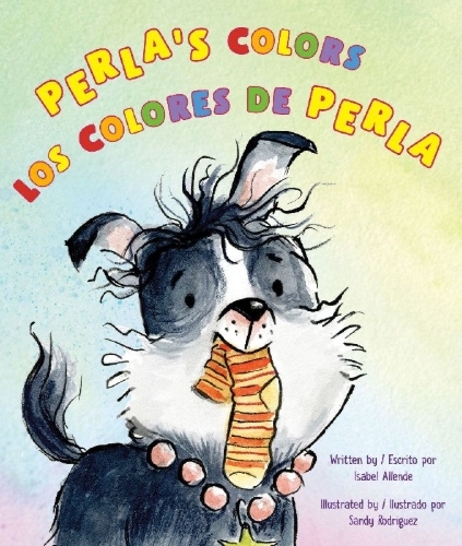 Buchcover und Innenansicht für das Buch: Perla's Colors / Los Colores de Perla (Bilingual English-Spanish Edition)