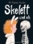 Buchcover und Innenansicht für das Buch: Skelett und ich