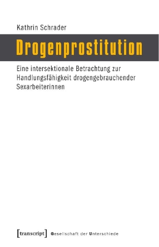 Buchcover und Innenansicht für das Buch: Drogenprostitution
