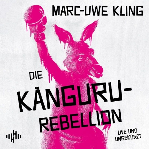 Buchcover und Innenansicht für das Buch: Die Känguru-Rebellion (Die Känguru-Werke 5)