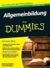 Buchcover und Innenansicht für das Buch: Allgemeinbildung für Dummies