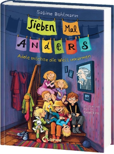 Buchcover und Innenansicht für das Buch: Sieben Mal Anders (Band 1) - Adele möchte die Welt umarmen