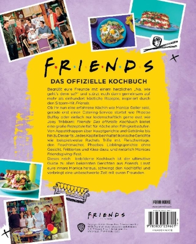 Buchcover und Innenansicht für das Buch: Friends: The Official Cookbook