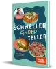 Buchcover und Innenansicht für das Buch: Schneller Kinderteller