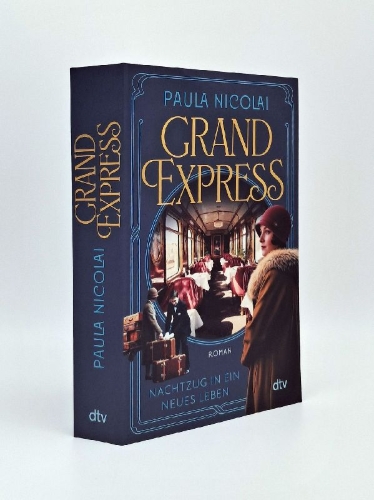 Buchcover und Innenansicht für das Buch: Grand Express - Nachtzug in ein neues Leben
