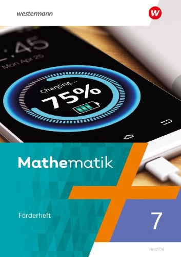 Buchcover und Innenansicht für das Buch: Mathematik 7. Förderheft mit Lösungen. Hessen