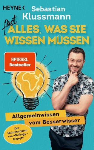 Buchcover und Innenansicht für das Buch: Fast alles, was Sie wissen müssen