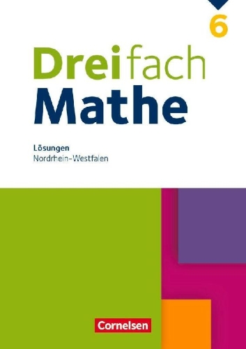 Buchcover und Innenansicht für das Buch: Dreifach Mathe 6. Schuljahr - Nordrhein-Westfalen - Lösungen zum Schülerbuch